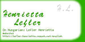 henrietta lefler business card